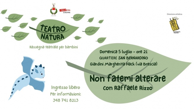 Teatro Natura: NON FATEMI ALTERARE