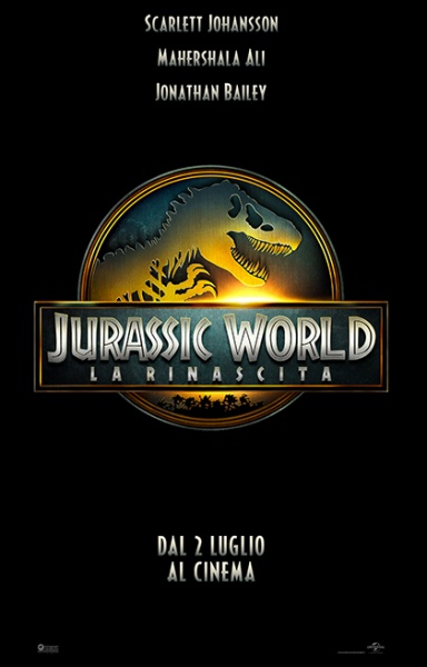 JURASSIC WORLD - LA RINASCITA JURASSIC WORLD - LA RINASCITA