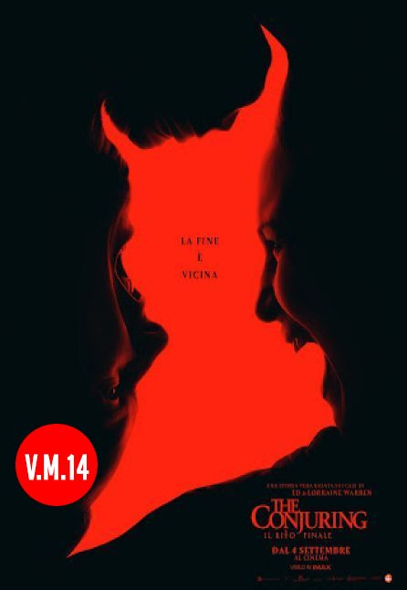THE CONJURING - IL RITO FINALE - V.M.14